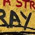 The Rolling Stones Stray Cat Blues Official Lyric Video