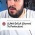 Majed Reacts To LUNA BALA Slowed To Perfection