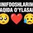 Sinfdoshlarim Haqida òylasam Kimda Shunaqa Bòlyapti Yozilachi Go Shorts Tiktok Li Xusniddin