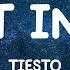 Hot In It Tiësto Lyrics