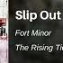 Slip Out The Back Fort Minor Feat Mr Hahn