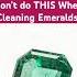 Emerald Care Secrets The Shocking Dos Don Ts You NEED To Know Emerald Cleaningtips Jewelry
