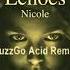 Nicole Echoes BuzzGo Acid Remix Official Trailer