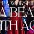 What A Beautiful Name With Agnus Dei FBA Worship