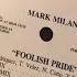 Mark Milan Foolish Pride Latin Freestyle