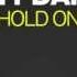 Matt Darey Hold On Extended Mix