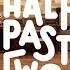 Half Past Two Three Small Words Slushtone Records Official Music Video