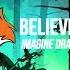 Imagine Dragons Believer LNVS Remix