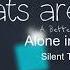 Alone In A Hall Bass Boosted From Cats Are Liquid A Better Place
