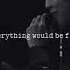 Alx Beats Everything Would Be Fine Dabble Slowed