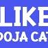 Doja Cat Been Like This Lyrics