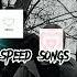 Speed Songs чее принципы рамки и границы