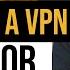 Don T Use A VPN With Tor