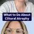 What Can You Do About Clitoral Atrophy