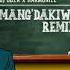 Mandakiwe Remix