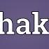 Shaku Meaning