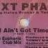 Next Phase I Ain T Got Time Grant S Euphoric Club Mix Garage House 1996