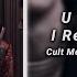 U Weren T Here I Really Miss You Cult Member Slowed Reverb