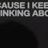 Keenan Te Overthinking About You Official Lyric Video