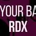 RDX Shake Your Bam Bam Official Lyric Video