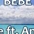 BEBE 6ix9ine Ft Anuel AA English Lyrics Letra Español