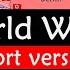 World War II Short Version