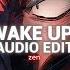 WAKE UP MoonDiety Edit Audio
