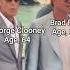 Damn These Legends Just Don T Age Bradpitt George Hollywood Youtubeshorts