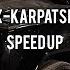 Clonnex Karpatskiy Drap Speed Up