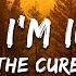 The Cure Friday I M In Love Lyrics