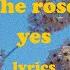 Yes The Rose Feat James Reid Lyrics