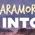 Paramore Still Into You Lyrics