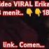 VIRAL ERIKA BLUNDER 8 MENIT Viral