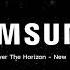 Samsung Original Ringtone Over The Horizon S Series 2025 Samsung S25 Ultra Ringtone HQ