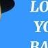 Frank Sinatra I Love You Baby Lyrics