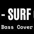 Disco Surf Curse Bass Cover With Tabs