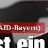 Katrin Ebner Steiner AfD Bayern Söder Ist Ein Schauspieler