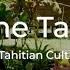 Meet Matahi Tahitian Cultural Preservation