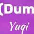 Radio Dum Dum Yuqi Lyrics