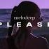Please