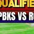 LIVE IPL PBKS Vs RCB Qualifier 1 Live Cricket Match Score Commentary Punjab Vs Bengaluru Live