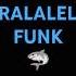 TRALALELO FUNK