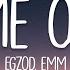 Egzod EMM Game Over Lyrics