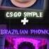 CS GO S1MPLE BRAZILIAN PHONK Shorts Csgo S1mple Brazilian Phonk