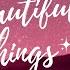 Beautiful Things Lyrics Vault Originals