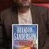 Where To Start A Beginner S Guide To Brandon Sanderson 2024 Edition