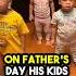 They Made A Song On Father S Day