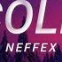 NEFFEX Cold 1 Hour Lyrics 320 Kbps Bitrate