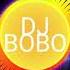 Dj Bobo There Is A Party
