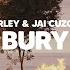 Arley Jai Cuzco Bury Lyrics